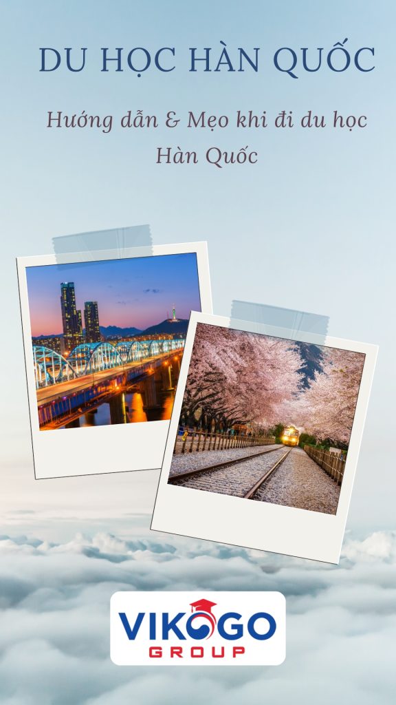 du-hoc-han-quoc-huong-dan-va-meo